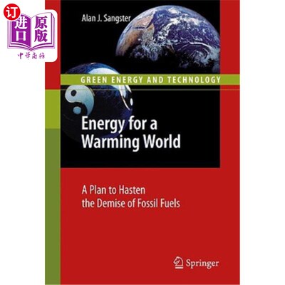 海外直订Energy for a Warming World: A Plan to Hasten the Demise of Fossil Fuels