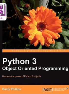 海外直订Python 3 Object Oriented Programming: If you feel it'??s time you learned object Python3面向对象编程