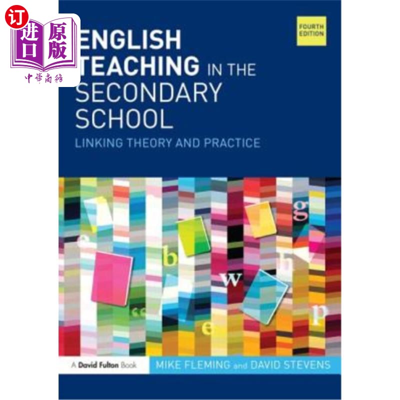 海外直订English Teaching in the Secondary School: Linking Theory and Practice 中学英语教学:理论与实践的结合