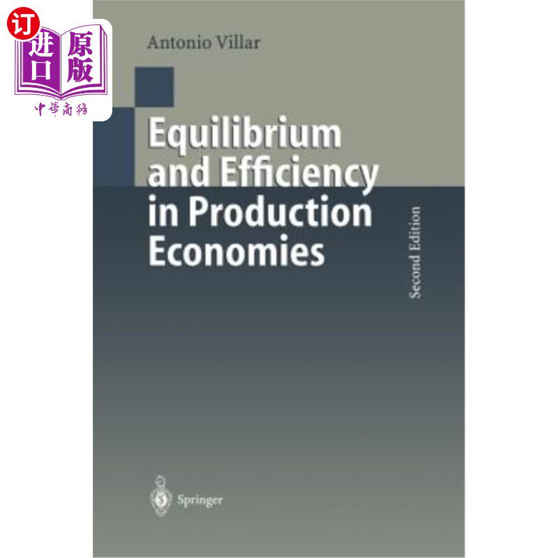 海外直订Equilibrium and Efficiency in Production Economies 生产经济中的均衡与效率