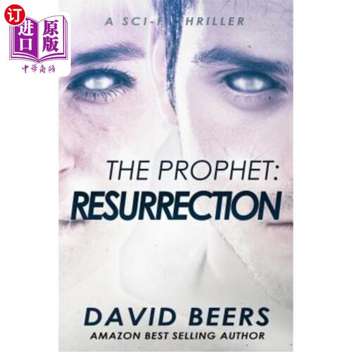 海外直订The Prophet: Resurrection: A Sci-Fi Thriller 先知：复活：科幻惊悚片