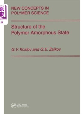 海外直订Structure of the Polymer Amorphous State 聚合物非晶态的结构