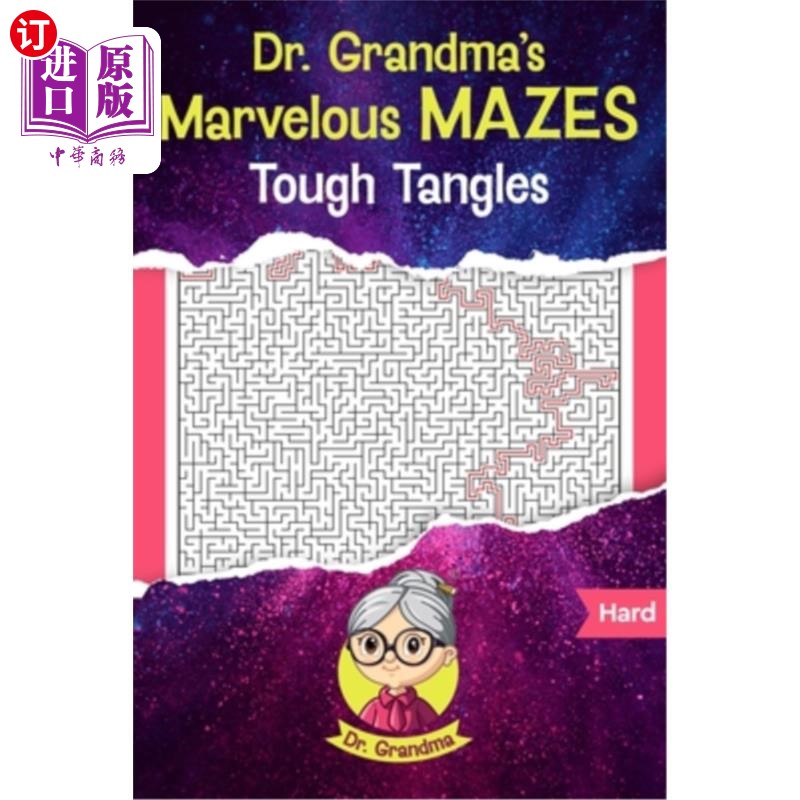 海外直订Dr. Grandma's Marvelous Mazes: Tough Tangles 奶奶博士的奇妙迷宫：坚韧的缠结