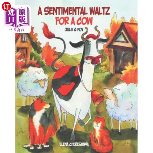 海外直订A Sentimental Waltz for a Cow 给母牛的伤感华尔兹