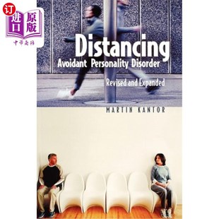 海外直订医药图书Distancing: Avoidant Personality Disorder, Revised and Expanded (Revised) 距离：回避型人格障碍，修