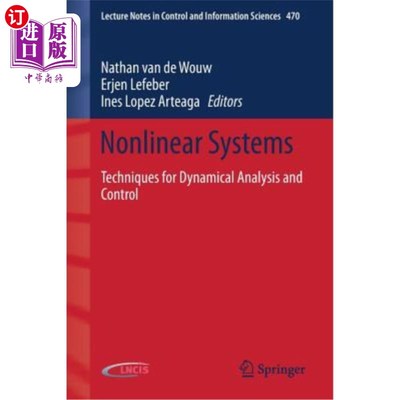 海外直订Nonlinear Systems: Techniques for Dynamical Analysis and Control 非线性系统:动态分析与控制技术