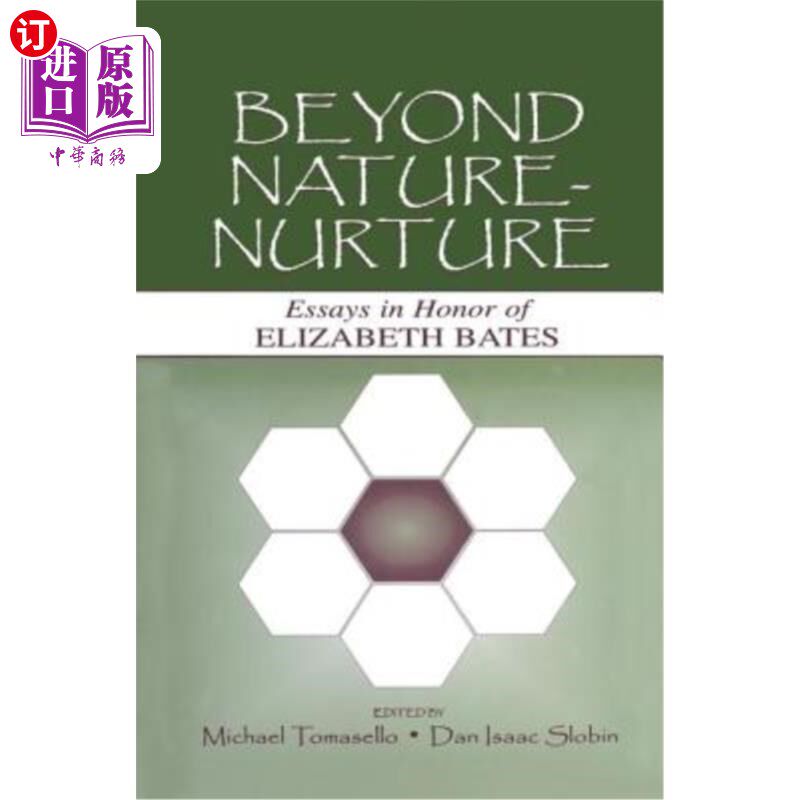 海外直订Beyond Nature-Nurture: Essays in Honor of Elizabeth Bates 超越自然-后天:纪念伊丽莎白·贝茨的散文