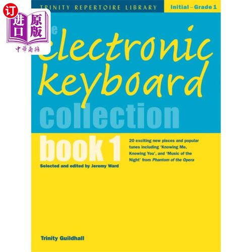 海外直订Electronic Keyboard Collection Book 1 电子键盘收藏书