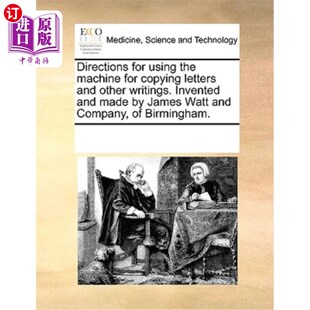 海外直订医药图书Directions for Using the Machine for Copying Letters and Other Writings. Invente 复印信件和其他信件