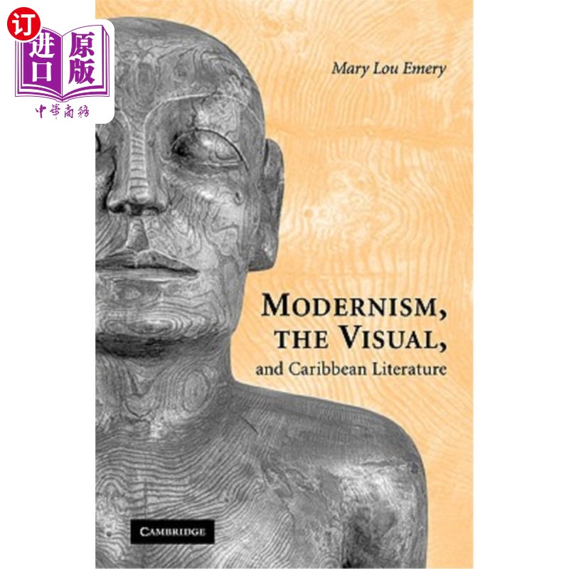 海外直订Modernism, the Visual & Caribb Lit 现代主义、视觉与卡里布照明