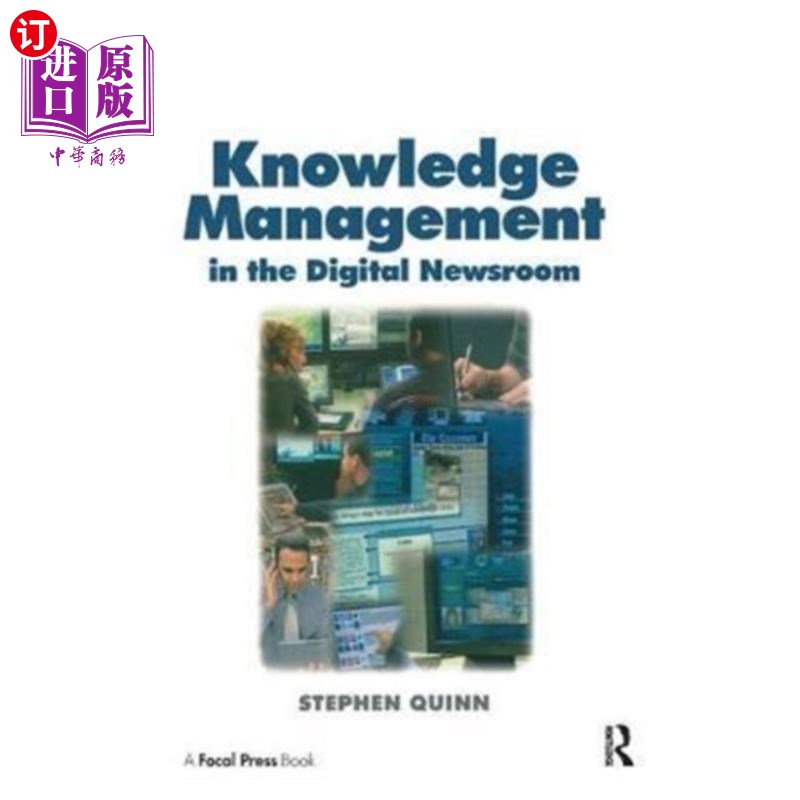 海外直订Knowledge Management in the Digital Newsroom 数字化新闻编辑室中的知识管理