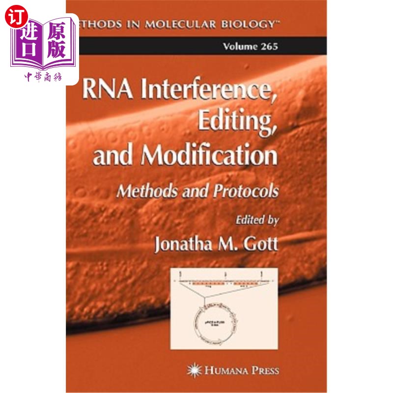 海外直订RNA Interference, Editing, and Modification: Methods and Protocols RNA干扰，编辑和修改:方法和协议