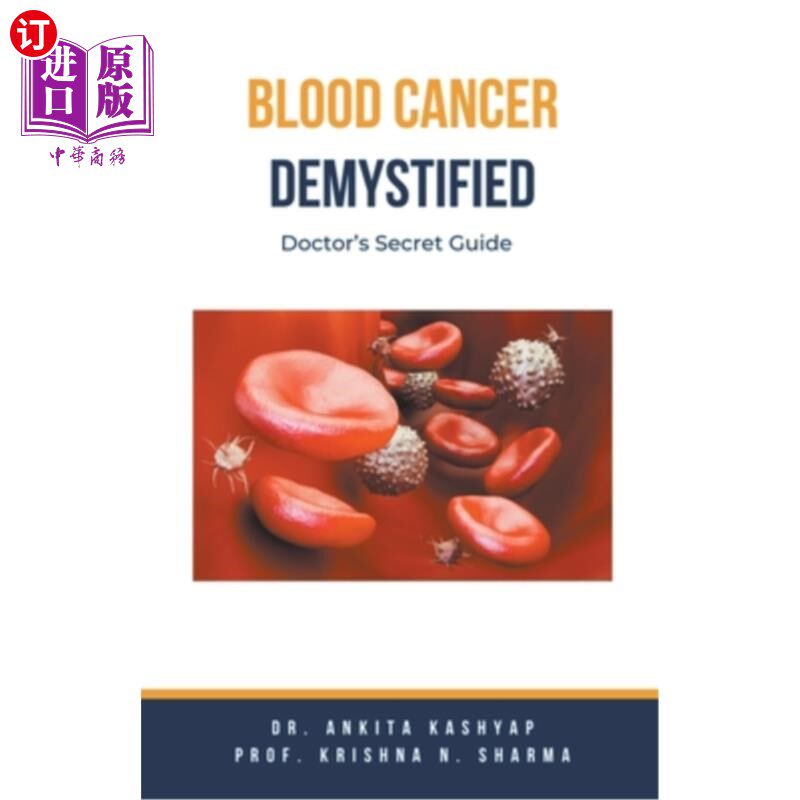 海外直订医药图书Blood Cancer Demystified: Doctor's Secret Guide 揭秘血癌：医生的秘密指南