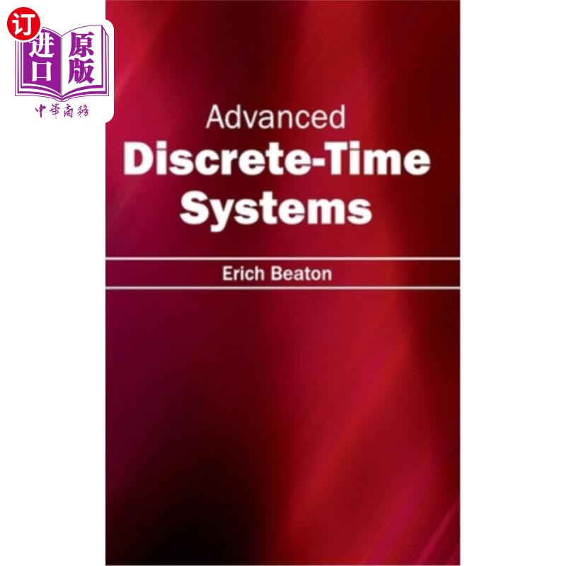 海外直订Advanced Discrete-Time Systems 先进的离散时间系统