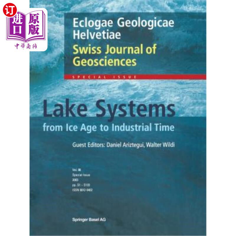 海外直订Lake Systems from the Ice Age to Industrial Time 冰河时代到工业时代的湖泊系统