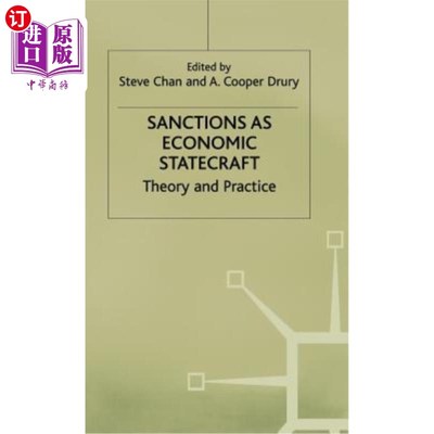 海外直订Sanctions as Economic Statecraft: Theory and Practice 作为经济治国方略的制裁:理论与实践