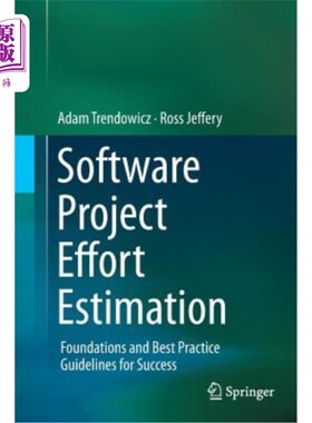 海外直订Software Project Effort Estimation: Foundations and Best Practice Guidelines for 软件项目工作量估算：成功的基础