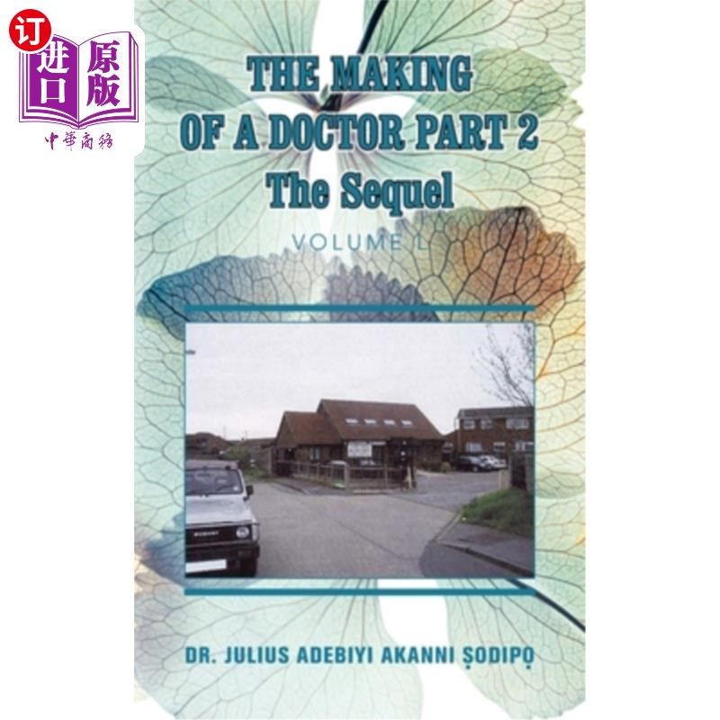 海外直订医药图书The Making of a Doctor Part 2: The Sequel 《医生的制作2:续集