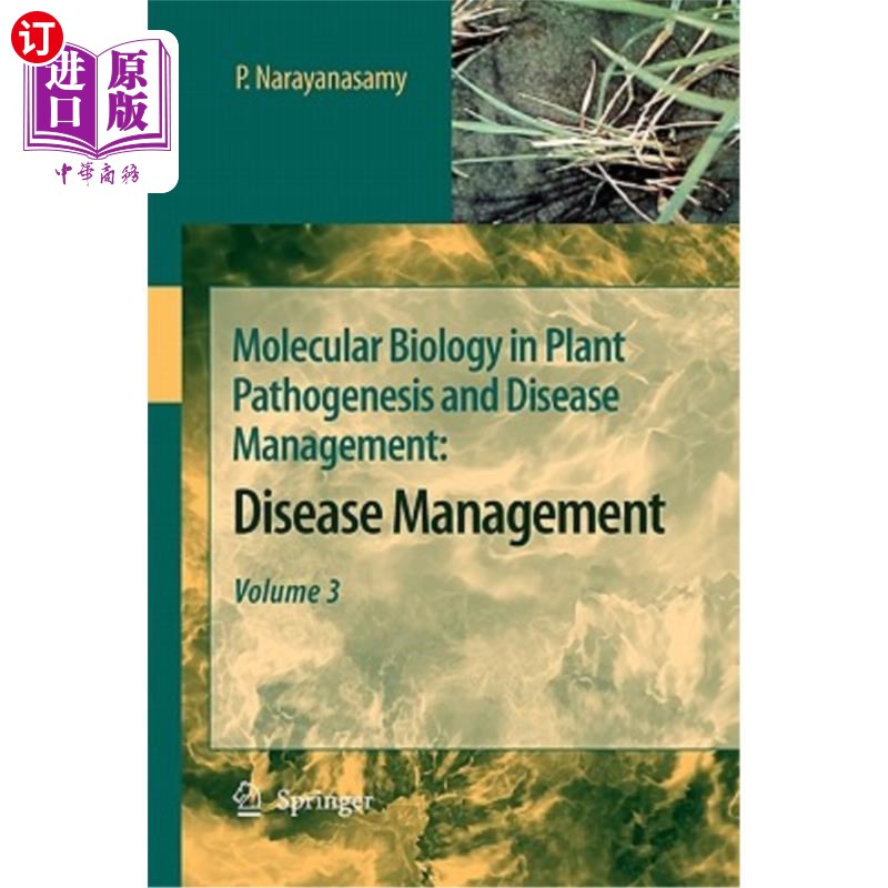 海外直订Molecular Biology in Plant Pathogenesis and Disease Management:: Disease Develop 植物发病机理和疾病管理中的