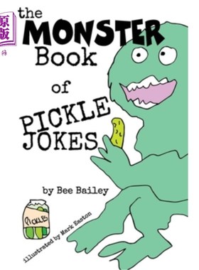 海外直订The Monster Book of Pickle Jokes 腌菜笑话的妖怪书