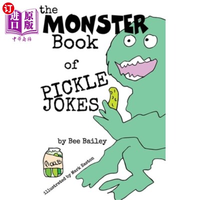 海外直订The Monster Book of Pickle Jokes 腌菜笑话的妖怪书