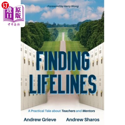 海外直订Finding Lifelines: A Practical Tale About Teachers and Mentors 寻找生命线:一个关于老师和导师的实用故事