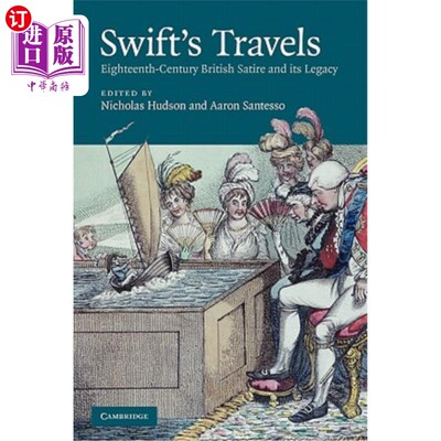 海外直订Swift's Travels: Eighteenth-Century Satire and Its Legacy 斯威夫特游记：18世纪讽刺文学及其遗产