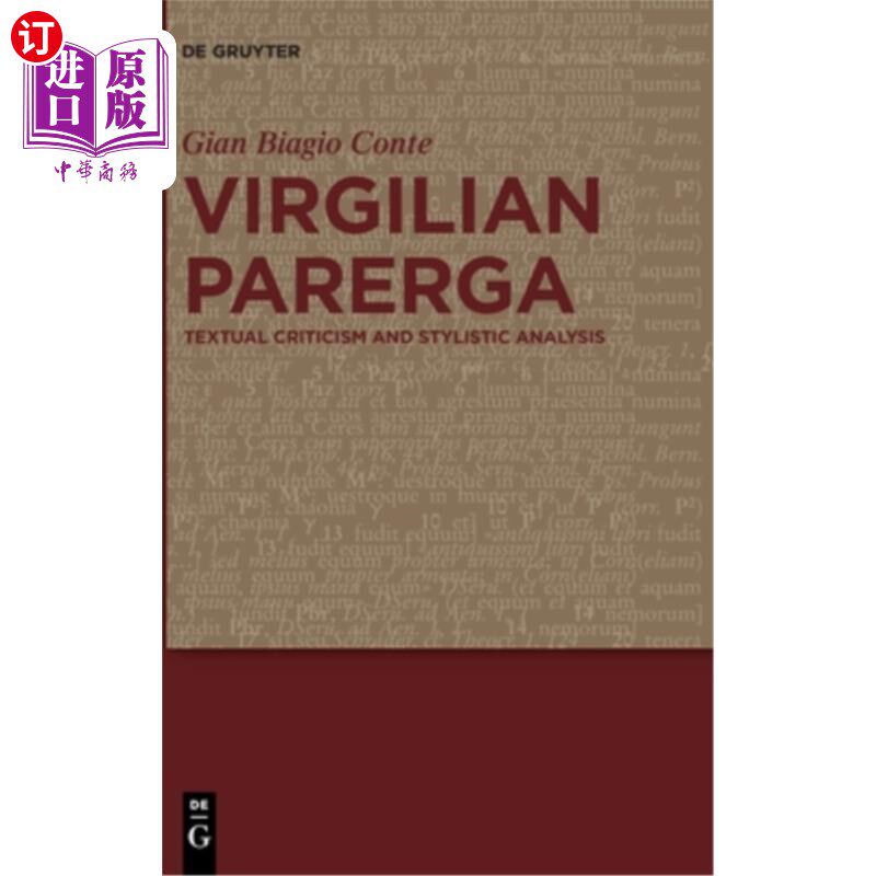 海外直订Virgilian Parerga: Textual Criticism and Stylistic Analysis 维吉里安·帕尔加:文本批评与文体分析
