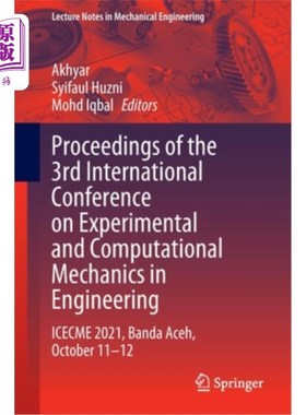 海外直订Proceedings of the 3rd International Conference on Experimental and Computationa 第三届国际工程实验和计算力