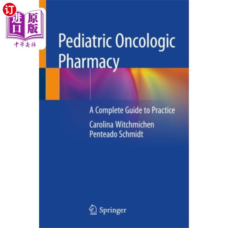 海外直订医药图书Pediatric Oncologic Pharmacy 小儿肿瘤药学