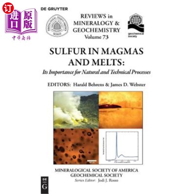 海外直订Sulfur in Magmas and Melts:: Its Importance for Natural and Technical Processes 岩浆和熔化物中的硫：对自然