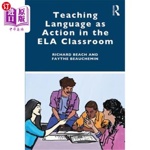 Action 语言作为行动在英语课堂中 Language 教学 Classroom Ela 海外直订Teaching the