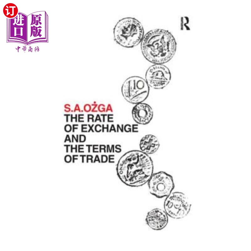 海外直订The Rate of Exchange and the Terms of Trade 汇率和贸易条件