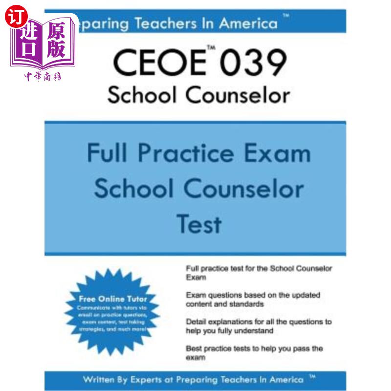 海外直订CEOE 039 School Counselor: 039 School Counselor Practice Exam CEOE 039学校辅导员:039学校辅导员实践考试