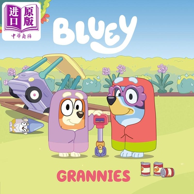 Bluey Grannies 小蓝狗布鲁伊跳舞的大妈 英文原版儿童绘本 卡通动画 4到6岁【中商原版】