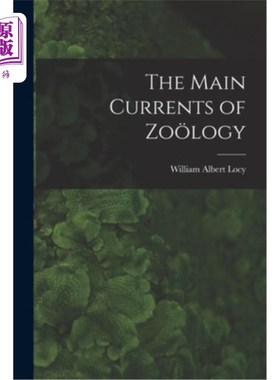 海外直订The Main Currents of Zo?logy 动物学的主流
