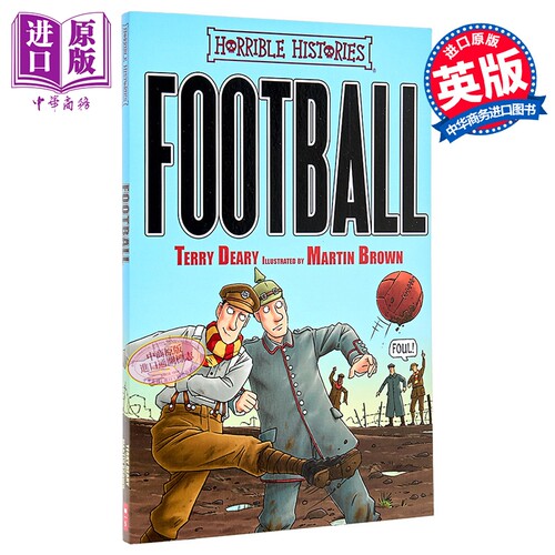 足球 讨厌的历史系列 Football Horrible Histories 英文原版 Terry Deary Martin Brown 世界杯相关书 含插图【中商原版】