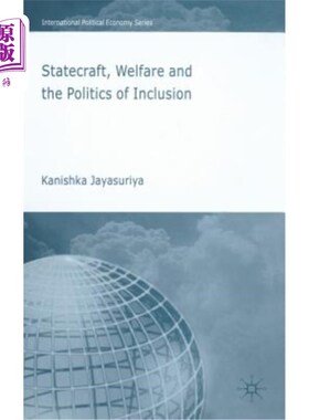 海外直订Statecraft, Welfare and the Politics of Inclusion 治国之道、福利与包容的政治