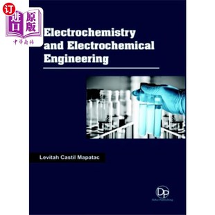 Engineering 海外直订Electrochemistry Electrochemical and 电化学与电化学工程