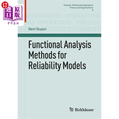 海外直订Functional Analysis Methods for Reliability Models 可靠性模型的功能分析方法