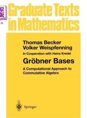 海外直订Gr?bner Bases: A Computational Approach to Commutative Algebra Gr_bner基：交换代数的计算方法