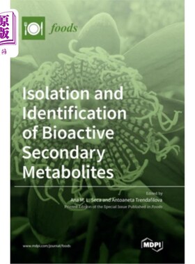 海外直订医药图书Isolation and Identification of Bioactive Secondary Metabolites 生物活性次生代谢物的分离与鉴定