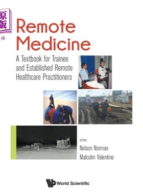海外直订医药图书Remote Medicine: A Textbook For Trainee And Esta... 远程医学:培训生和已建立远程医疗从业者的教科书