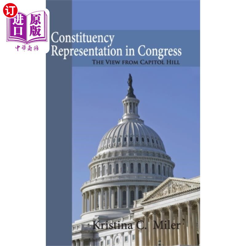 海外直订Constituency Representation in Congress 国会选区代表