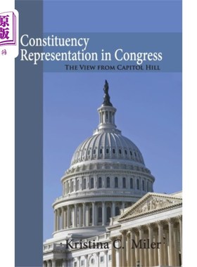 海外直订Constituency Representation in Congress 国会选区代表