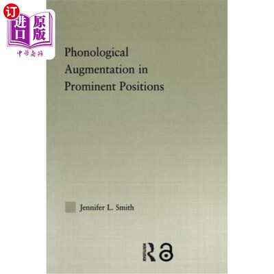海外直订Phonological Augmentation in Prominent Positions 突出位置的语音增强