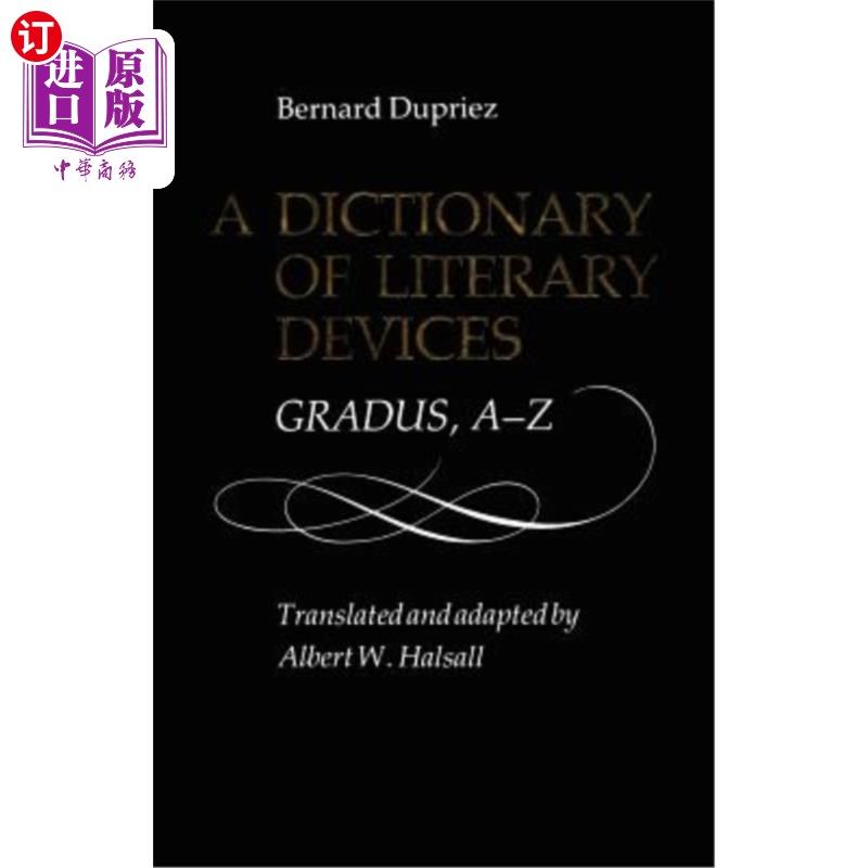 海外直订A Dictionary of Literary: Gradus, A-Z 文学词典：Gradus，A-Z