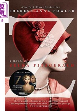 现货 Z 赛达尔 菲茨杰拉德的小说 Z A Novel of Zelda Fitzgerald 英文原版 Therese Anne Fowler【中商原版】