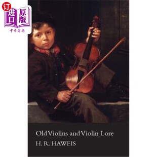 Violin 小提琴和小提琴知识 Cremona Violins and Brescia Famous Lore 古老 海外直订Old Makers Engla