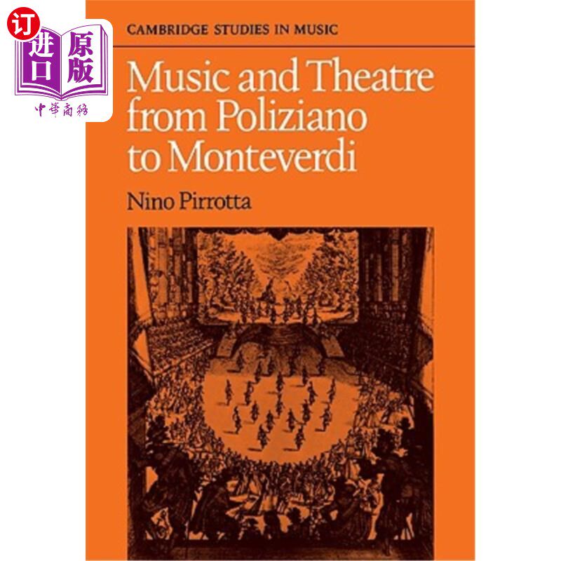 海外直订Music and Theatre from Poliziano to Monteverdi 从波利齐亚诺到蒙特维迪的音乐和戏剧